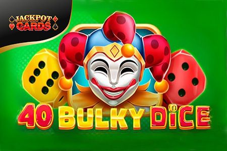 40 Bulky Dice