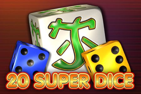 20 Super Dice